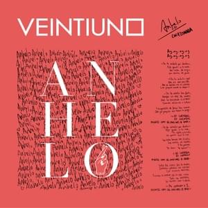 Anhelo - Veintiuno