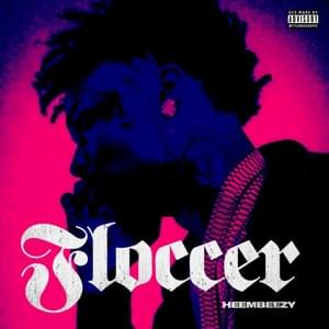 Floccer - Heembeezy