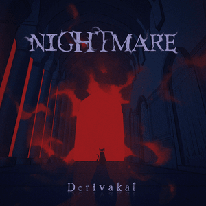 Nightmare - Derivakat