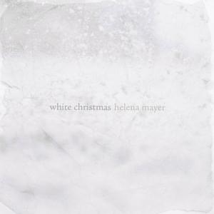 White christmas - Helena Mayer