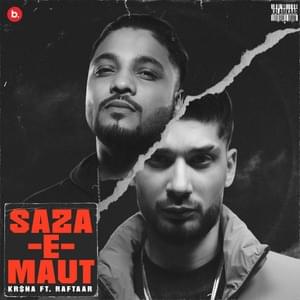 KR$NA - Saza-E-Maut ft. Raftaar (Romanized) - Lyrxo Romanizations