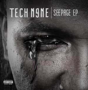 Seepage - Tech N9ne (Ft. Tonesha Sanders)