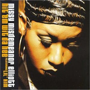 Hit ‘Em wit’ da Hee (Remix) - Missy Elliott (Ft. Lil' Kim & Mocha)