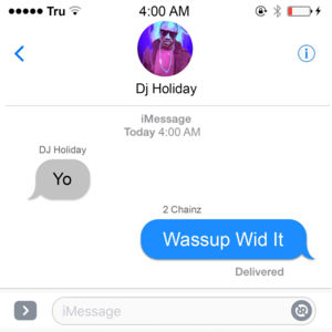 Wassup Wid It - DJ Holiday (Ft. 2 Chainz)