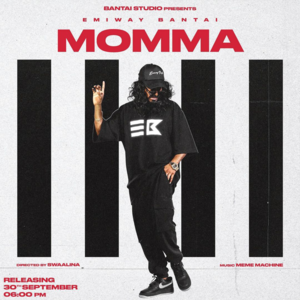 Momma - Emiway Bantai