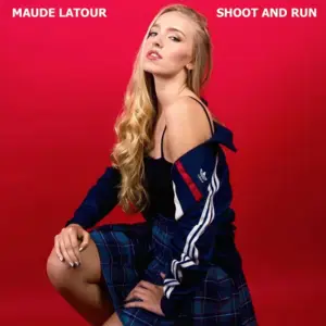 Shoot and Run - Maude Latour