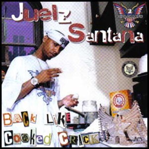 Round Here - Juelz Santana