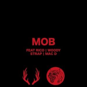 MOB - Yung Bambi (Ft. BOSRICO, MAC D, Strap, Strap Never Had Love & Woody (Producer))