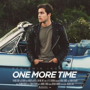 One More Time - Benjamin Ingrosso