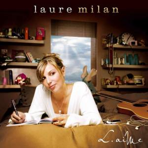 La Meilleure - Laure Milan