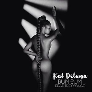 Bum Bum - Kat DeLuna (Ft. Trey Songz)