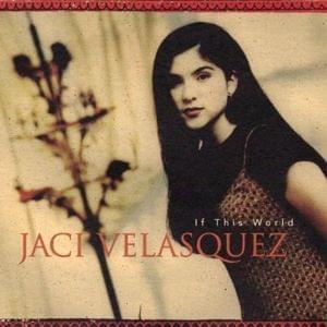 If This World - Jaci Velasquez