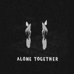 Alone Together - Sabrina Carpenter