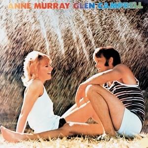 I Say a Little Prayer / By the Time I Get to Phoenix - Anne Murray & Glen Campbell