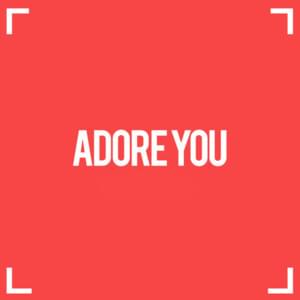 Adore You - Evans Junior (Ft. Andre Fazaz & Nina)