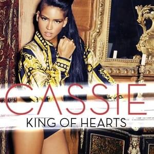 King of Hearts (J2 Remix) - Cassie