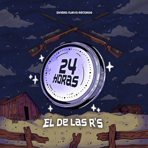 24 Horas - El De Las R's