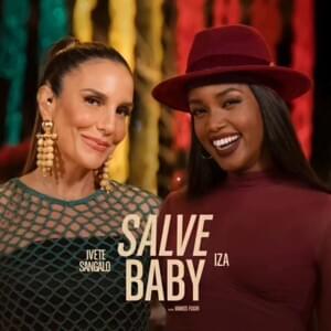 Salve Baby - Ivete Sangalo & IZA