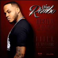 Hustlin - Sina Rambo (Ft. Ice Prince)