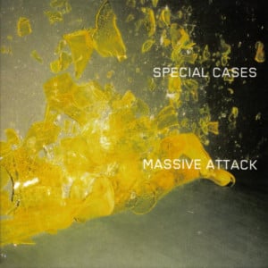 Special Cases - Massive Attack (Ft. Sinéad O'Connor)