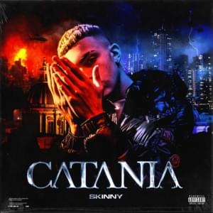 Catania - Skinny (ITA)