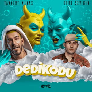 Dedikodu - Tankurt Manas & Onur Sevigen