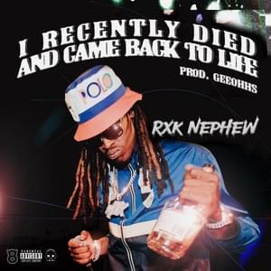 Back From the Dead - RXKNephew