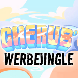 C.H.E.R.U.B.-Werbejingle - SelkyN (Ft. ChikunVA, Lefidii & Moro)