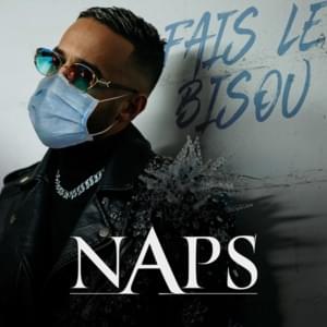 Fais le bisou - Naps