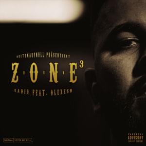 Zone - SadiQ (Ft. Olexesh)