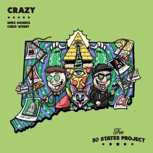 Crazy - Mike Squires & Chris Webby