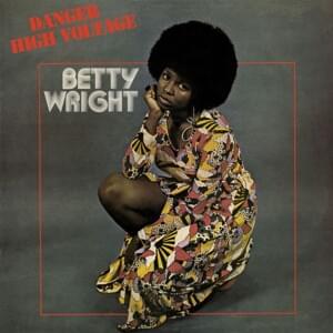 Tonight Is The Night (Album Version) - Betty Wright