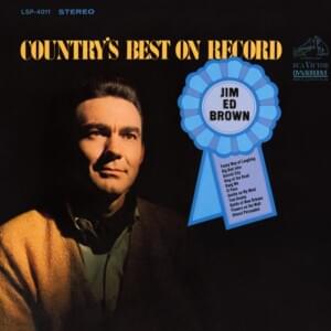 Gentle on My Mind - Jim Ed Brown