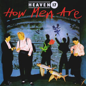 This is Mine - Heaven 17