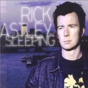 Sleeping (Hifi Crash Remix) - Rick Astley