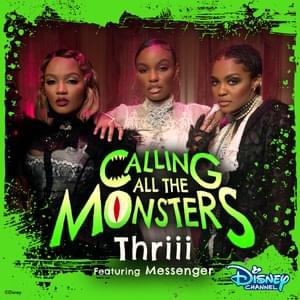 Calling All the Monsters (2021 Version) - Thriii (Ft. Gabriel The Messenger)