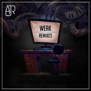 Weak (Gazzo Remix) - AJR