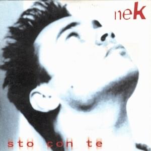 Sto con te - Nek