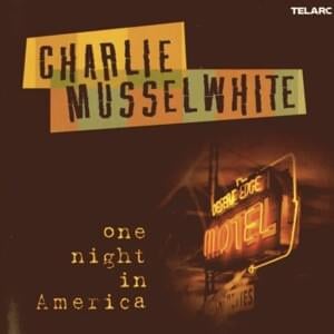 Big River - Charlie Musselwhite