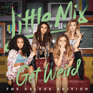 Secret Love Song, Pt. II - Little Mix