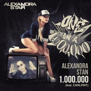 1.000.000 - Alexandra Stan (Ft. Carlprit)