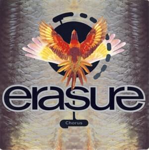 Chorus [Single Mix] - Erasure