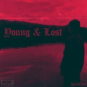 Young and Lost - ​weeklyn