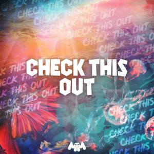 Check This Out - Marshmello