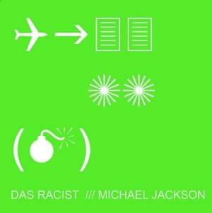 Michael Jackson - Das Racist