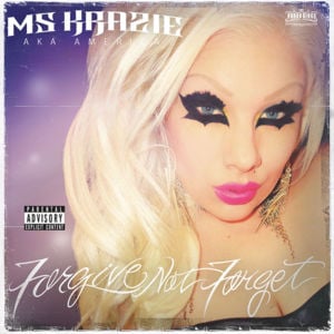 Can You Forgive Me? - Ms.Krazie (Ft. MC Magic)