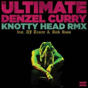 Knotty Head (UK Remix) - Denzel Curry (Ft. AJ Tracey & Rick Ross)