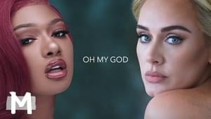 Adele - Oh My God ft. Megan Thee Stallion (Mashup) - Mash Art