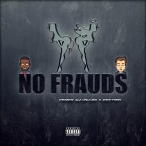 No Frauds 2 - Conor Maynard (Ft. Deetrio)