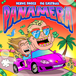 Panamera - Herve Pegez & OG Eastbull